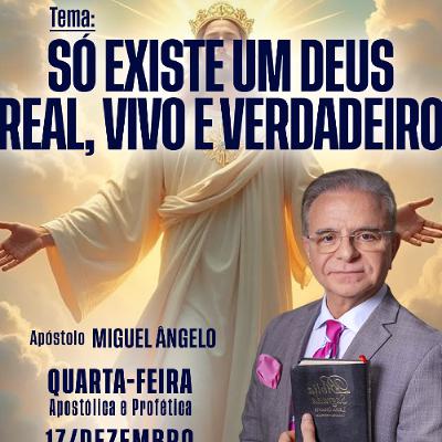A14MOD67_20251217 - Só existe um Deus Real, Vivo e Verdadeiro. A14MOD67_20251217 - Só existe um Deus Real, Vivo e Verdadeiro.