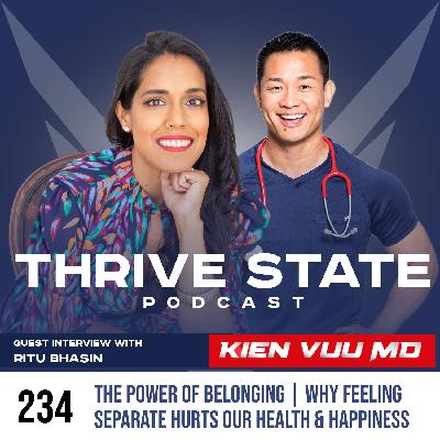 234. The Power of Belonging with Ritu Bhasin | Why Feeling Separate Hurts Our Health & Happiness 234. The Power of Belonging with Ritu Bhasin | Why Feeling Separate Hurts Our Health & Happiness