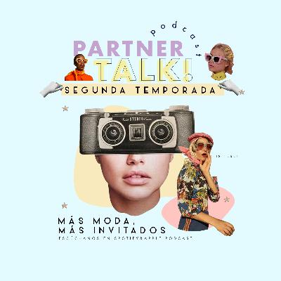 T2 - Ep1 : Nueva temporada con más moda y más invitados