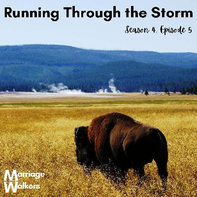 Running Through the Storm