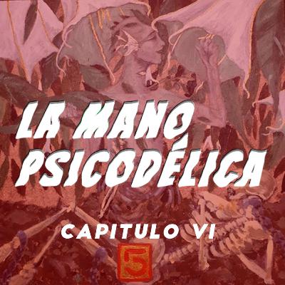 VI. Infierno, La superficie y Cuídese y cuídeme VI. Infierno, La superficie y Cuídese y cuídeme