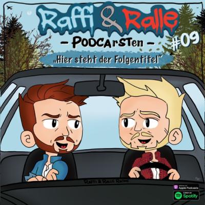 Raffi&Ralle Folge 09: Hier steht der Folgentitel