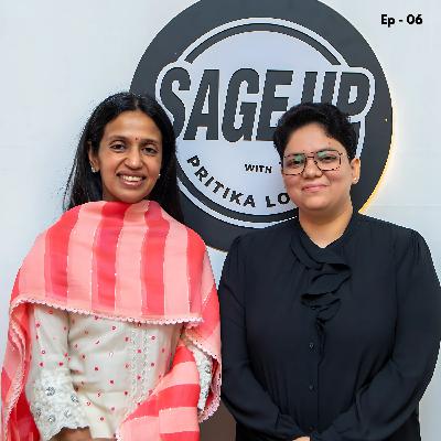 Habits of successful women with Ruchika Gupta | Sage Up With Pritika Loonia | Ep- 06 Habits of successful women with Ruchika Gupta | Sage Up With Pritika Loonia | Ep- 06