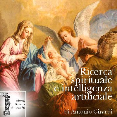 Ricerca spirituale e intelligenza artificiale - Antonio Girardi