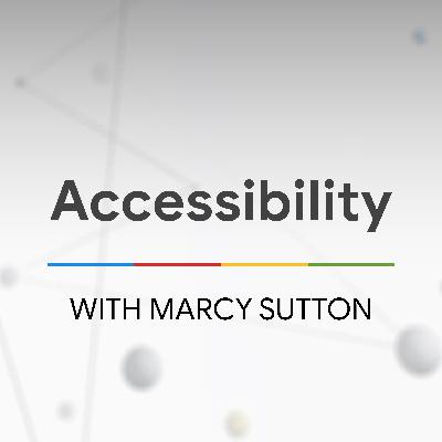 Accessibility with Marcy Sutton - The State of the Web