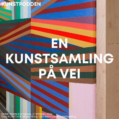 En kunstsamling på vei