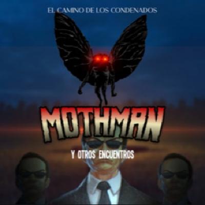Mothman y Otros Encuentros