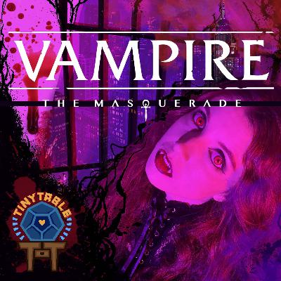 Vampire: The Masquerade Episode 1: What We View In the Shadows