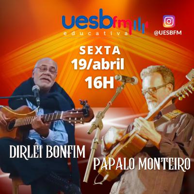 Dirlêi Bonfim e Papalo Monteiro: UESB FM (19/04/2024) Dirlêi Bonfim e Papalo Monteiro: UESB FM (19/04/2024)