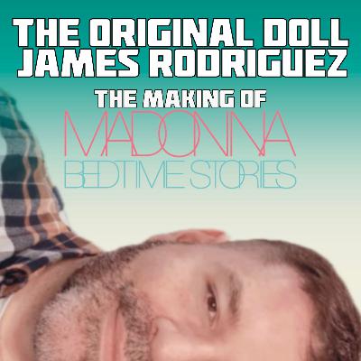 Madonna - Bedtime Stories - The Making & Impact Of