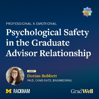 Psychological Safety in the Graduate Advisor Relationship