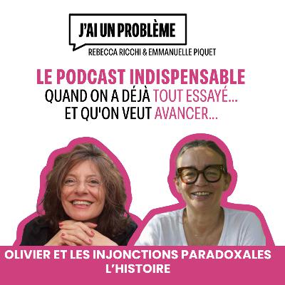 Olivier et les injonctions paradoxales