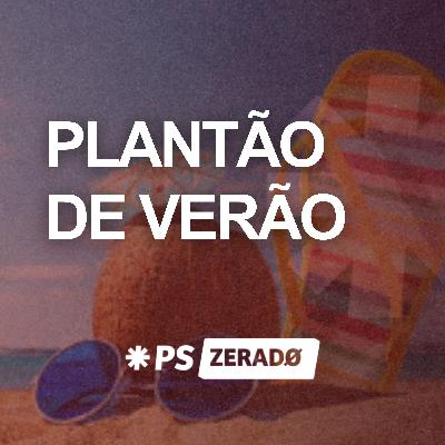 Plantão de Verão: os erros que você não pode cometer no PS
