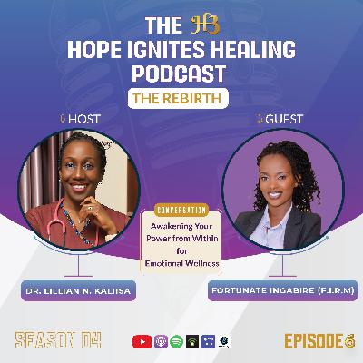 Conversation: Awakening Inner Power for Emotional Wellness: Sn - 04, Ep - 06