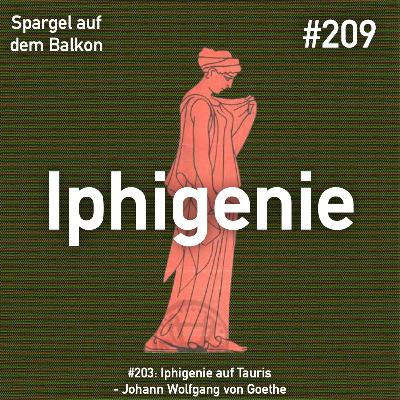 #209: Iphigenie auf Tauris - Johann Wolfgang von Goethe #209: Iphigenie auf Tauris - Johann Wolfgang von Goethe