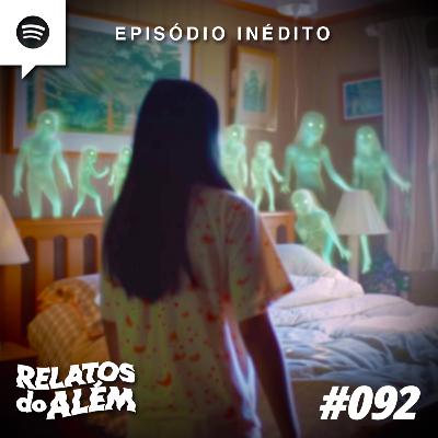 Relatos dos Ouvintes #092