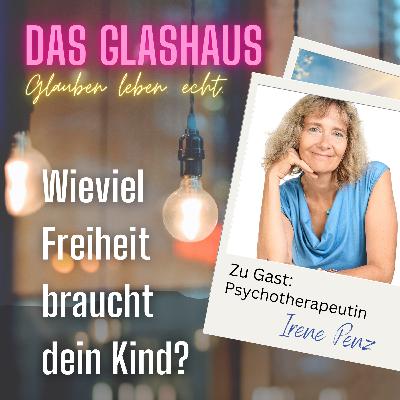 Wieviel Freiheit braucht dein Kind? 🤔 PSYCHOTHERAPEUTIN Irene Penz erklärt...