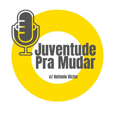 Programa Juventude Pra Mudar - 21/08/2020