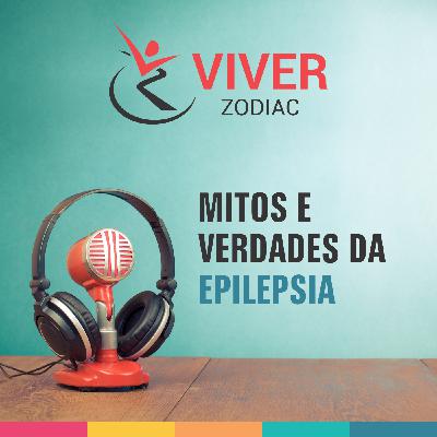MITOS E VERDADES DA EPILEPSIA