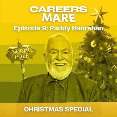 Ep. 9: Paddy Hanrahan (Christmas Special) Ep. 9: Paddy Hanrahan (Christmas Special)