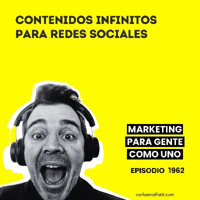 1962 Contenidos infinitos para tus redes sociales.