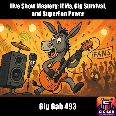 Live Show Mastery: IEMs, Gig Survival, and SuperFan Power