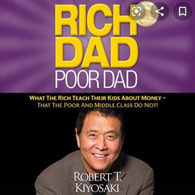 Lesson 1: The Rich Don't Work for Money