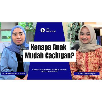 Dampak Cacingan terhadap Kesehatan Anak serta Langkah Pencegahannya