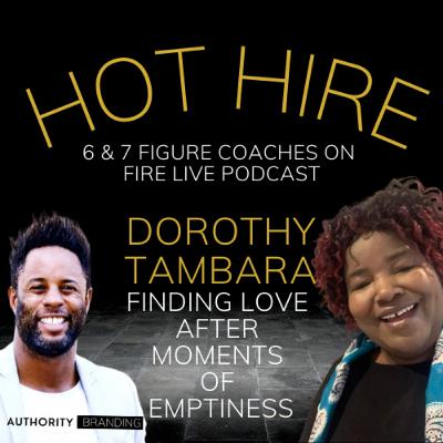 Finding Love After Moments of Emptiness - DOROTHY TAMBARA Finding Love After Moments of Emptiness - DOROTHY TAMBARA