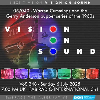 VISION ON SOUND EPISODE 248 - TX JULY 6 2025
