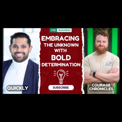 Embracing The Unknown With Bold Determination | Courage Chronicles | Calgary Business