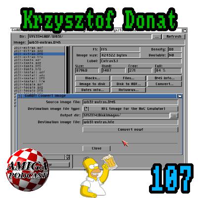 Krzysztof "Vojo" Donat — Amiga Podcast 107