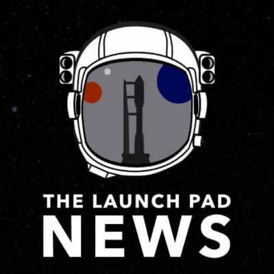 Feb 8, 2021 | The Launch Pad News