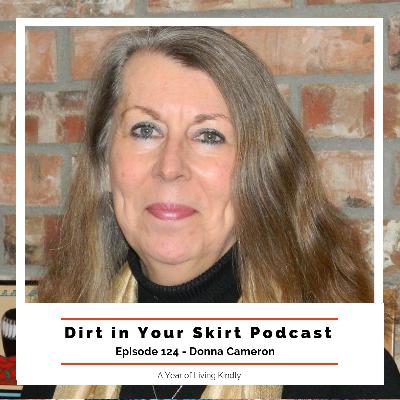 #124 - Donna Cameron - On A Year of Living Kindly and Why Kindness Matters More Than Ever