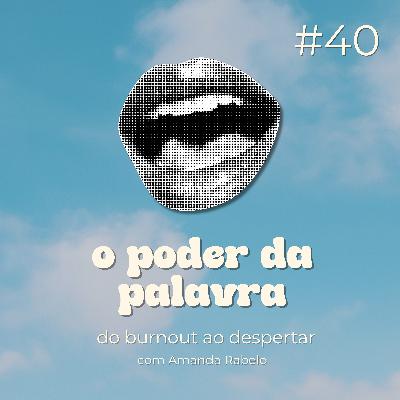 o que você diz tem muita força! o que você diz tem muita força!
