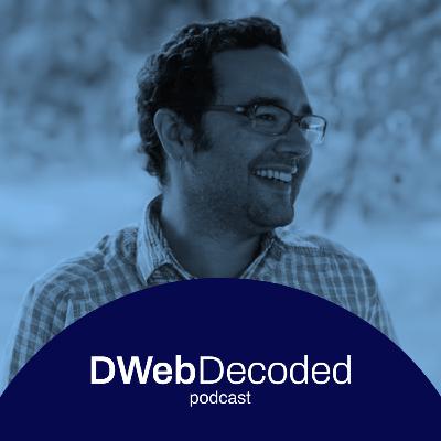 IPFS, Open Source, and Space Tech with Dietrich Ayala | DWeb Decoded