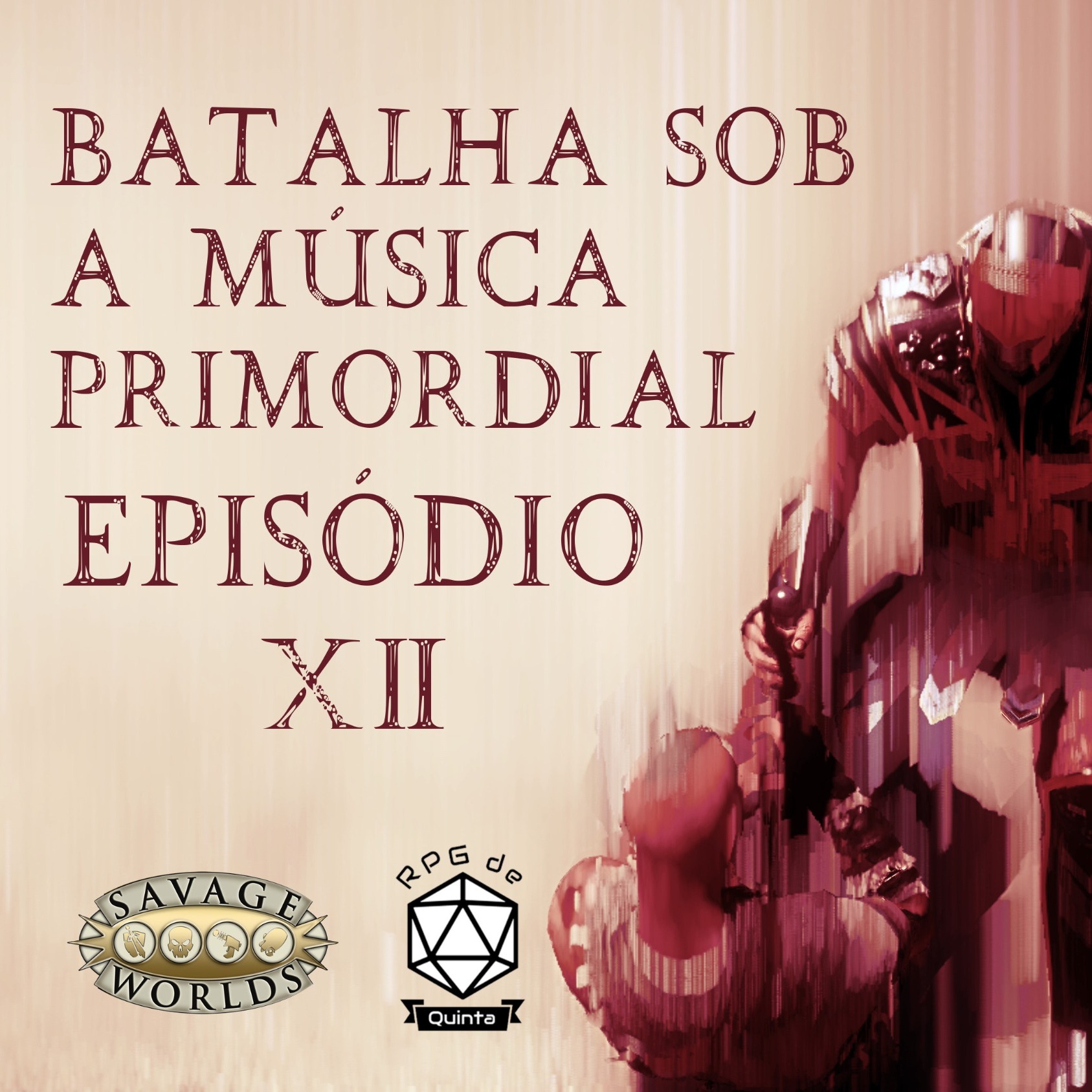 Banestorm - Episódio 12 - Batalha sob a Música Primordial (Savage Worlds) episode artwork
