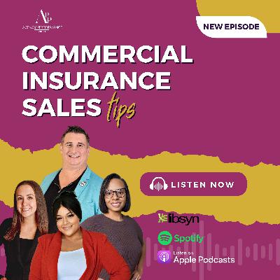 Commercial Insurance Sales Tips Every Agent Needs to Know Commercial Insurance Sales Tips Every Agent Needs to Know
