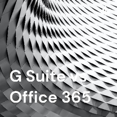 G Suite vs Office 365