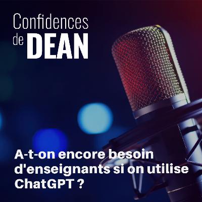 A-t-on encore besoin d'enseignants si on utilise ChatGPT ?