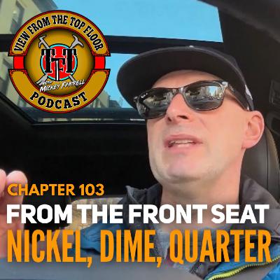 Chapter 103 Nickel Dime Quarter