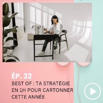 BEST OF : Ta stratégie annuelle en 1h BEST OF : Ta stratégie annuelle en 1h