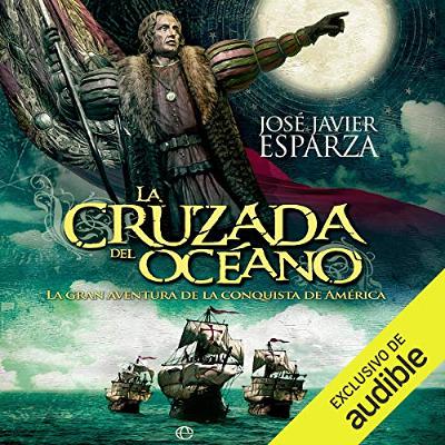 La cruzada del océano (Narración en Castellano) (Audiolibro) | Prueba Gratis