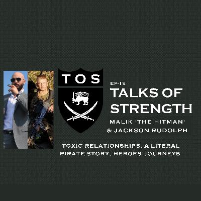 Talks of Strength #15 The Three Horsemen Of Toxic Masculinity