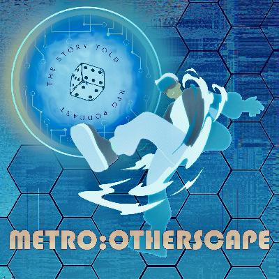 Episode 181: Metro Otherscape Episode 181: Metro Otherscape