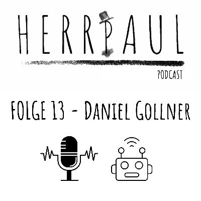Folge 13 - Daniel Gollner - KI Teil 3: Workshop & Praxisbeispiele