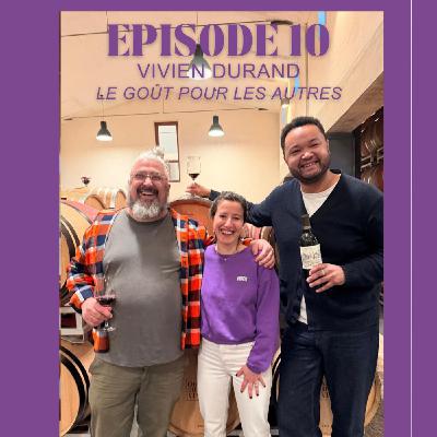 LARD ET LA MANIERE - EPISODE #10 - VIVIEN DURAND & JONATHAN N'GOMA,  LE GOÛT POUR LES AUTRES ET L'AMOUR DU PRODUIT