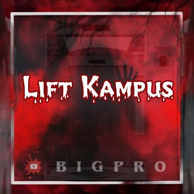 Episode 4 || Lift Kampus || PMJ