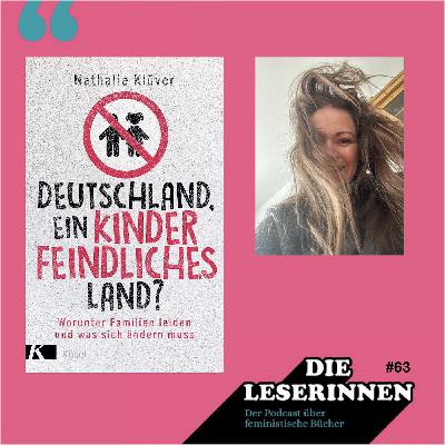Folge 63: Mit Nathalie Klüver über "Deutschland - ein kinderfeindliches Land"