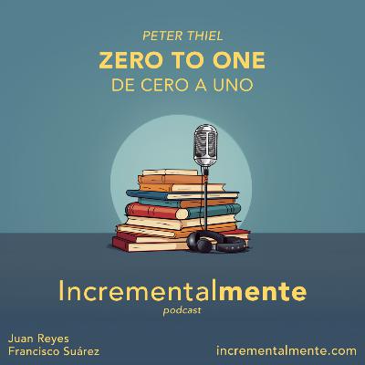 8: Zero to One (De Cero a Uno) de Peter Thiel